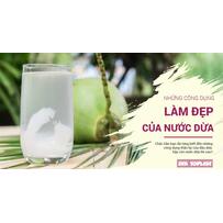 Uống nước dừa vào mỗi sáng, điều kỳ diệu sẽ đến với làn da